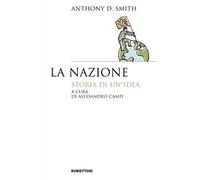 La nazione. Storia di un'idea