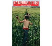 La nebbia di Rio