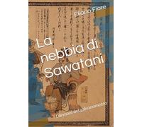La nebbia di Sawatani: I demoni del galvanometro