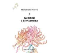 La nebbia e il crisantemo