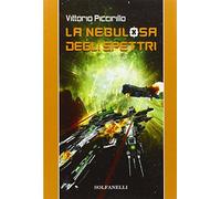 La nebulosa degli spettri