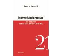 La necessità della scrittura. Alba de Céspedes tra radio Bari e «Mercurio»