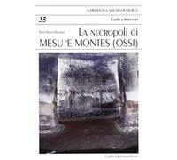 La necropoli di Mesu 'e Montes
