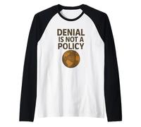 La negazione Non è Una Politica - Scienza sul Silenzio Maglia con Maniche Raglan