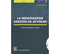 La negoziazione assistita da avvocati