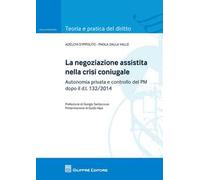La negoziazione assistita nella crisi coniugale