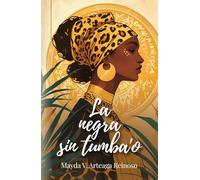 LA NEGRA SIN TUMBA’O