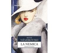 La nemica. Ediz. integrale