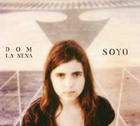 La Nena Dom - Soyo