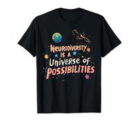 La neurodiversità è un universo di possibilità Maglietta
