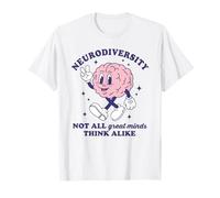 La neurodiversità Non Tutte Le Grandi menti pensano allo Stesso Modo Maglietta