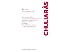 La neve che conoscevo. Poesie scelte (1983-2000)