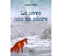 La neve non ha odore