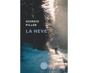 La neve - Piller Giorgio