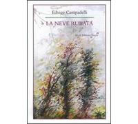 La neve rubata