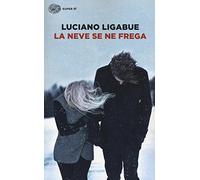 La neve se ne frega