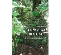 La neviera delle Faje. Il maresciallo Gianballetta