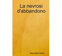 La nevrosi d'abbandono
