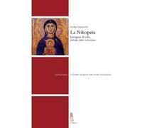 La Nikopeia. Immagine di culto, «palladio», mito veneziano