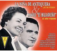La Niña de Antequera, Manolo el Malagueño - ¡Ay mi Perro!, El Niño Perdido