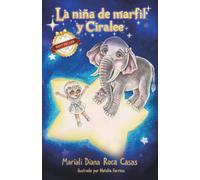 La niña de marfil y Ciralee