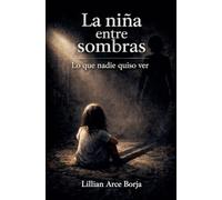La niña entre sombras
