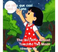 La niña que casi toco la Luna