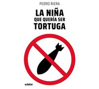 La niña que quería ser tortuga