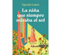 La niña que siempre miraba el sol