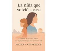 La niña que volvio a casa