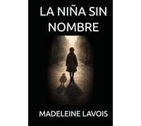 LA NIÑA SIN NOMBRE