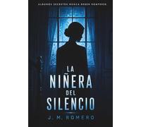 LA NIÑERA DEL SILENCIO