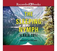 La ninfa addormentata (I romanzi di Teresa Battaglia)