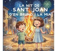 La nit de Sant Joan d'en Bruno i la Mia: Petites tradicions
