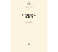 La nobildonna e il frate
