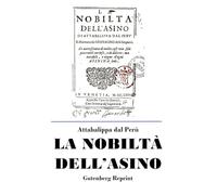 LA NOBILTÀ DELL'ASINO