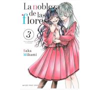 La nobleza de las flores 3