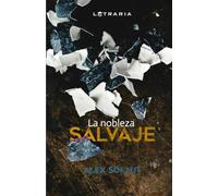 La nobleza salvaje