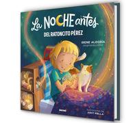 La noche antes - Del Ratoncito Pérez