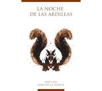 La noche de las ardillas