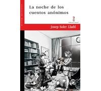 La noche de los cuentos anónimos: 47