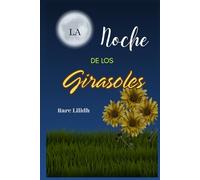 La Noche de los Girasoles