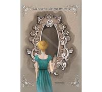 La noche de mi muerte: La eternidad escondida en una sola noche