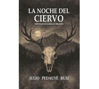 La noche del ciervo