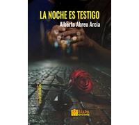 La noche es testigo