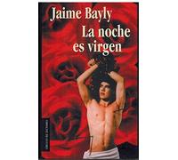La noche es virgen