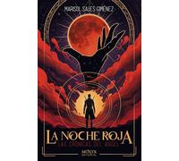 La noche roja: Las crónicas del ángel I