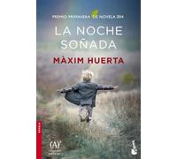 La noche soñada: Premio Primavera de Novela 2014