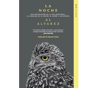 La noche: Una exploración de la vida nocturna, el lenguaje de la noche, el sueño y los sueños