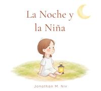 La Noche y la Niña